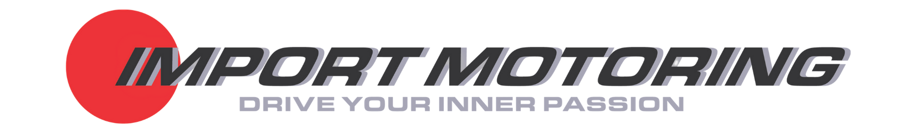 Import Motoring - Drive Your Inner Passion
